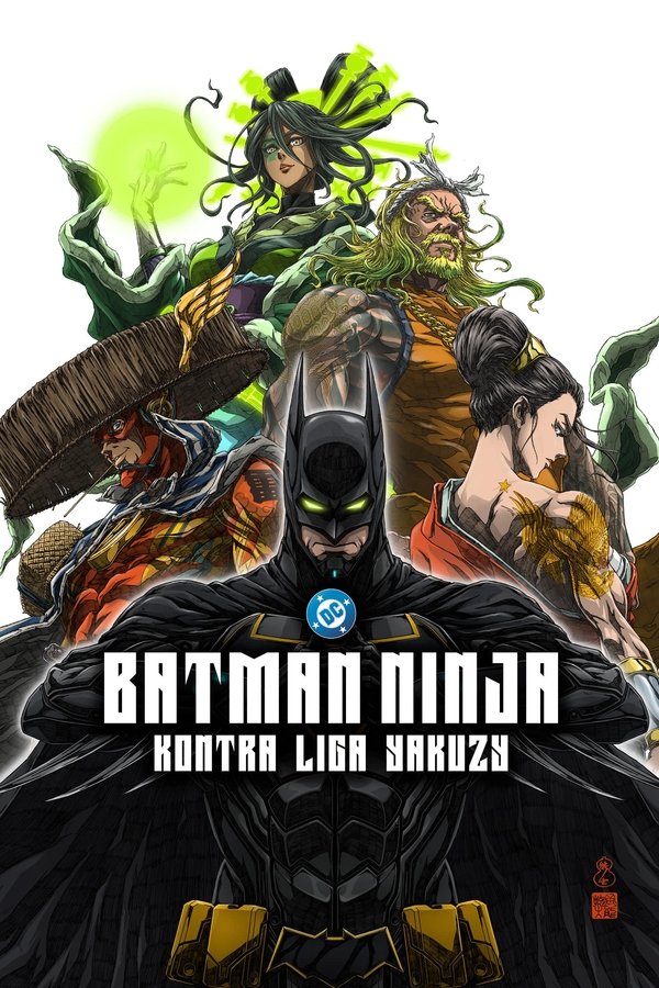 Batman Ninja kontra Liga Yakuzy () 4KOTT