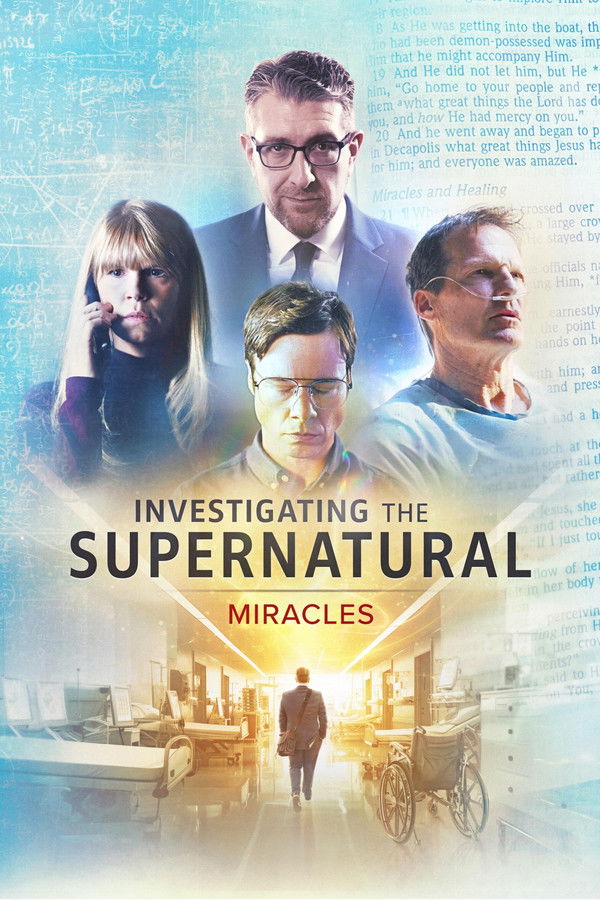 Investigating the Supernatural: Miracles (2025)