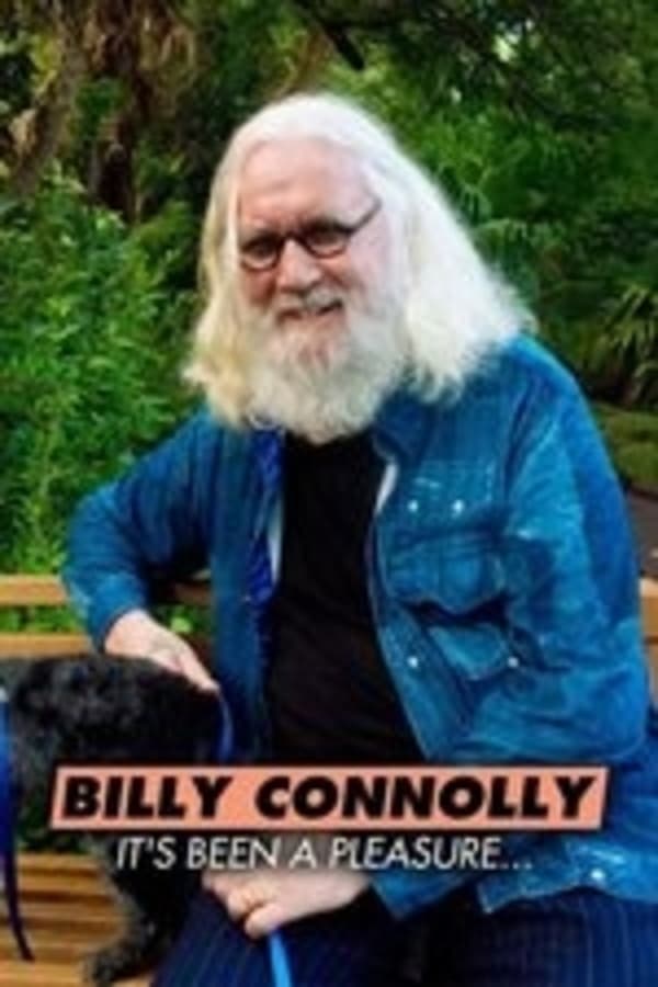 Billy Connolly: It’s Been a Pleasure…