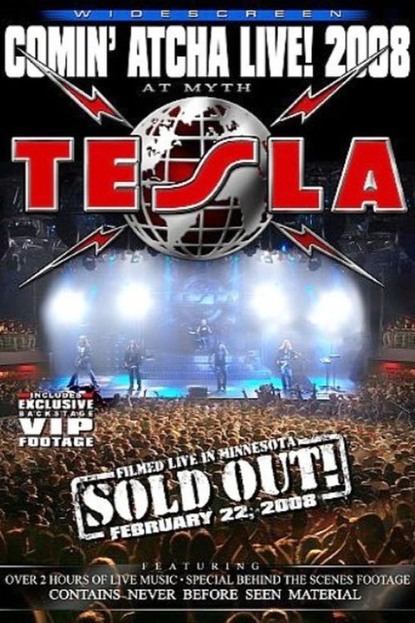 Tesla – Comin’ Atcha Live! 2008