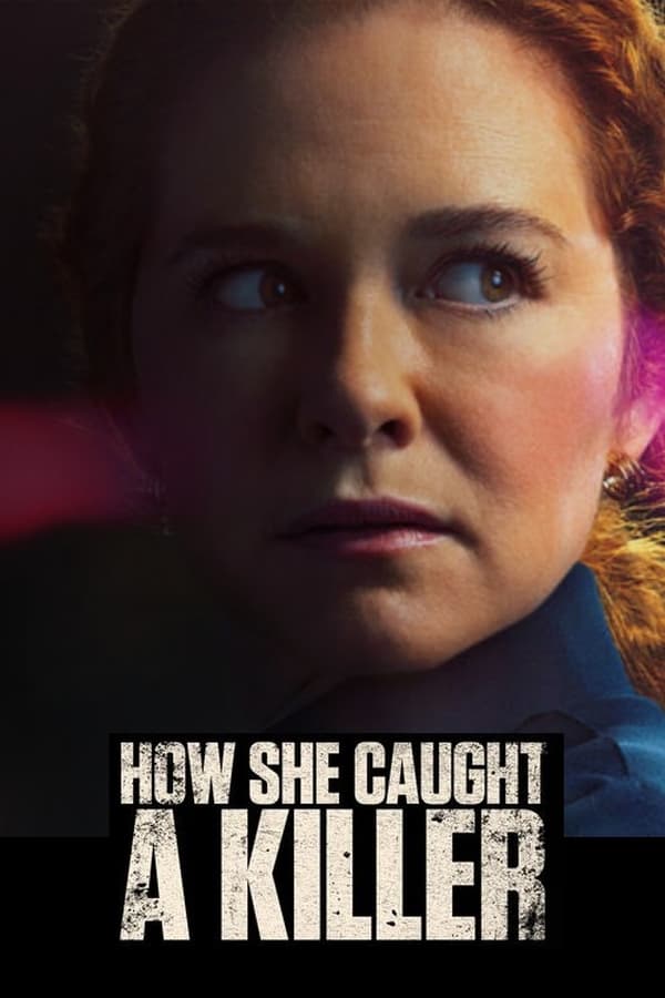 TVplus EN - How She Caught A Killer (2023)