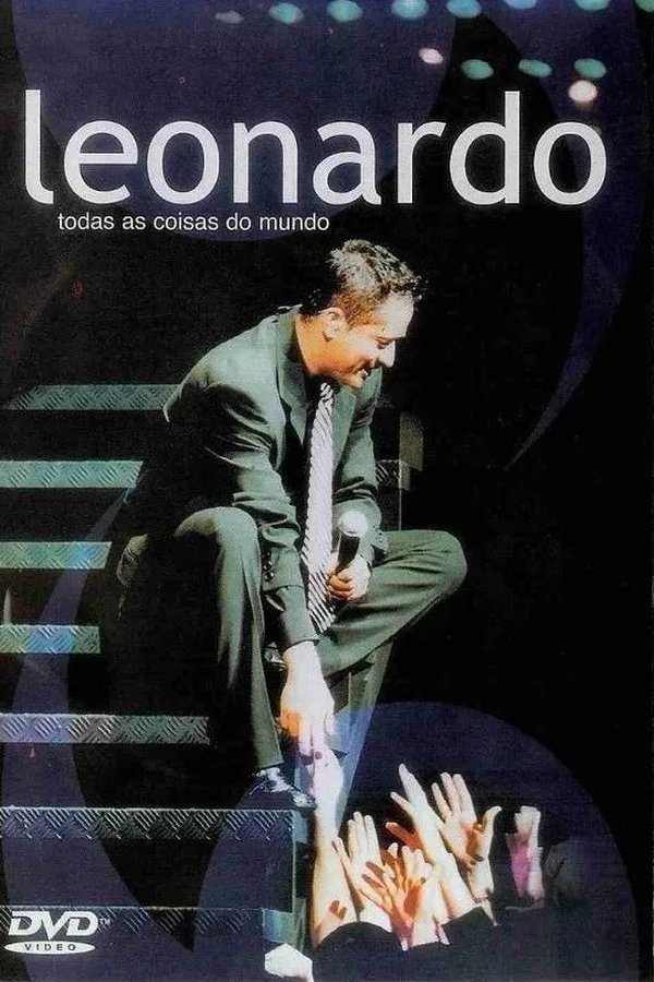 Leonardo – Todas As Coisas Do Mundo