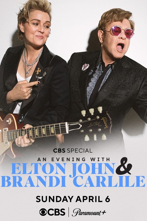 An Evening With Elton John and Brandi Carlile