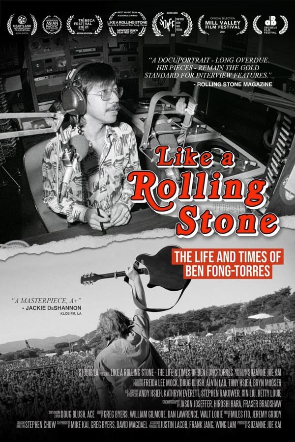 EN - Like A Rolling Stone: The Life & Times of Ben Fong-Torres (2021)