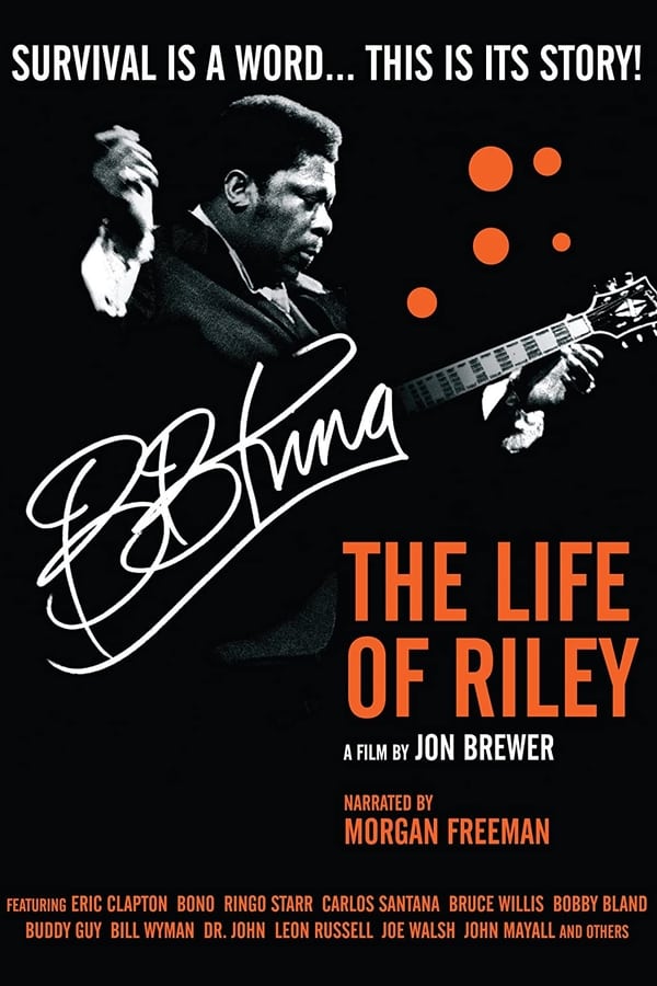 B.B. King: The Life of Riley