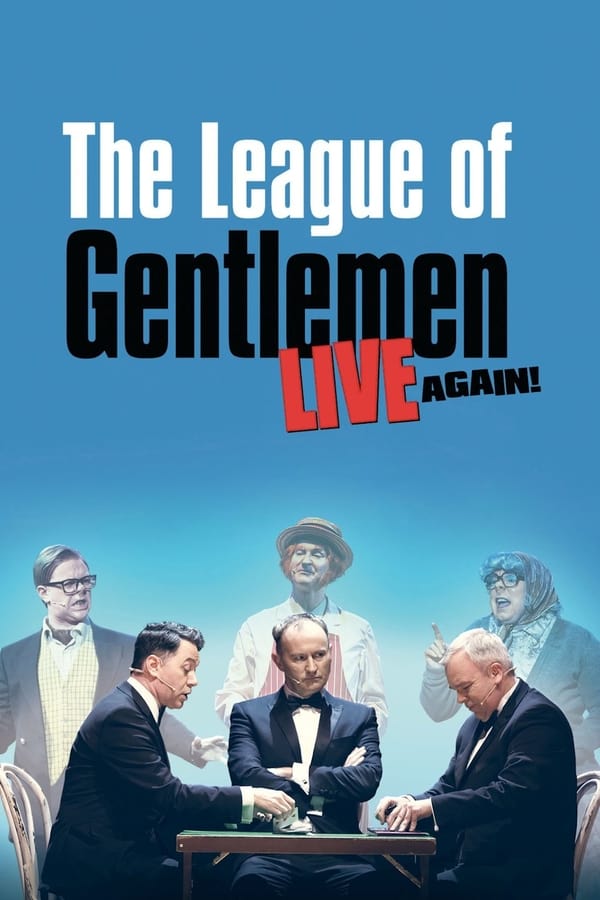The League of Gentlemen – Live Again!