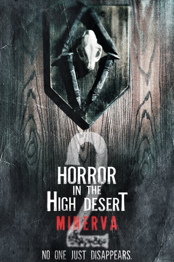 AR - Horror in the High Desert 2: Minerva (2023)