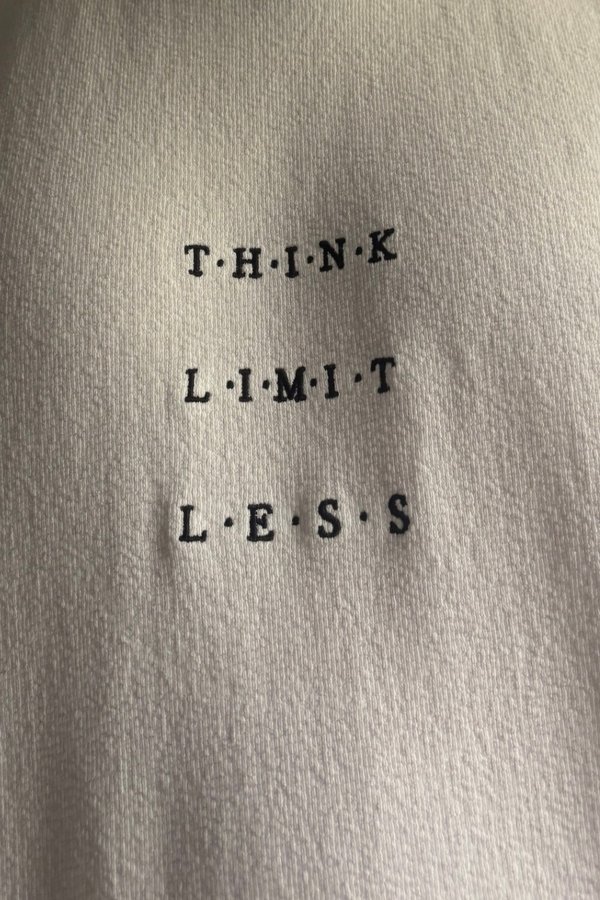 Think. Limit. Less