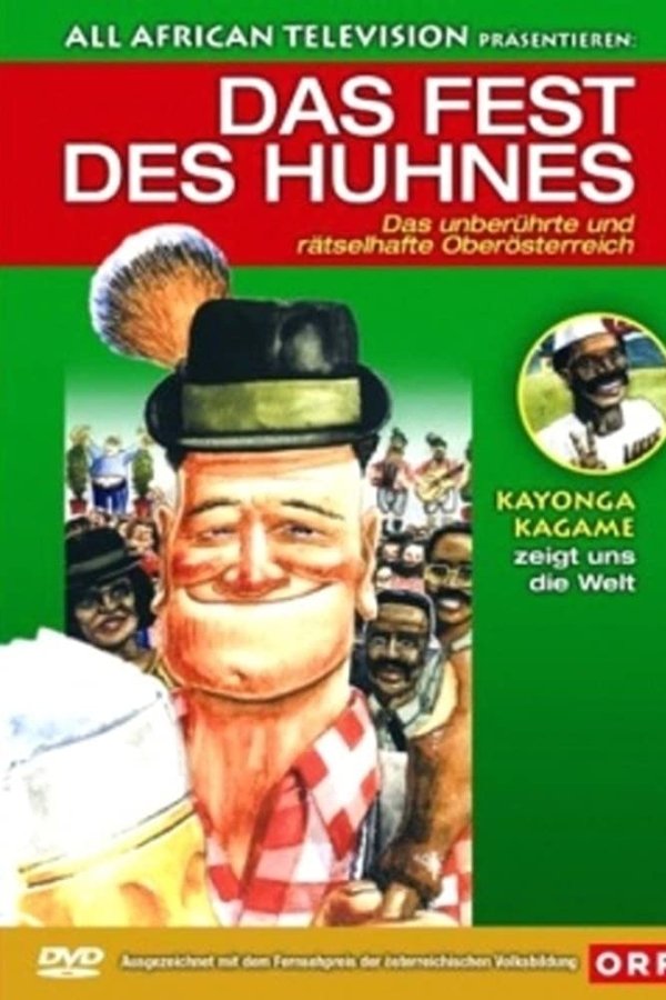 Das Fest des Huhnes