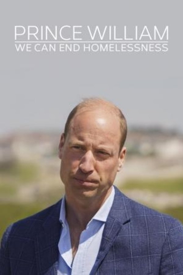 Prince William: We Can End Homelessness