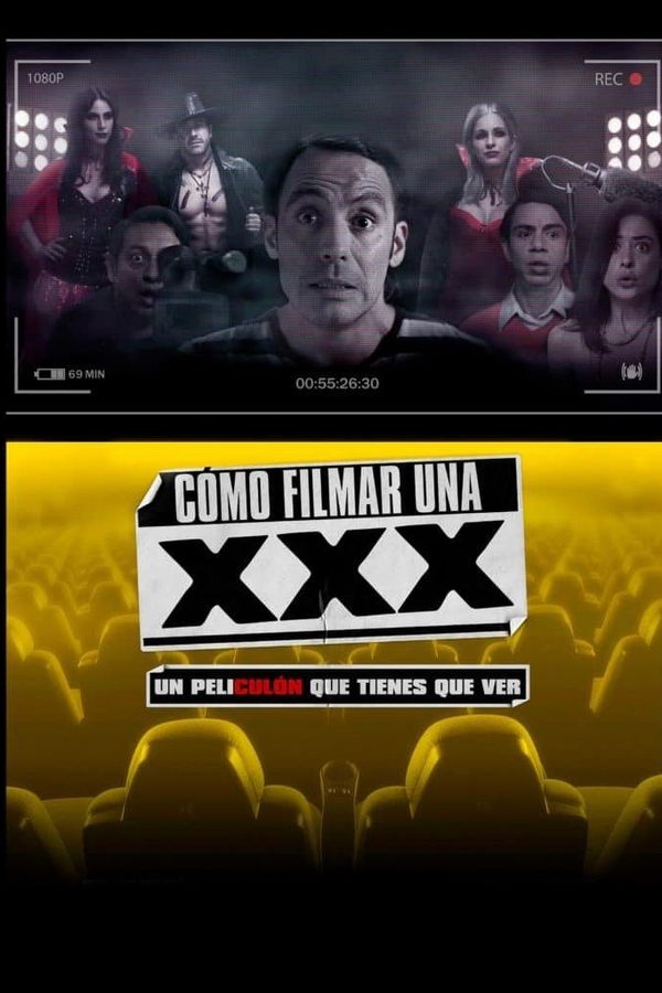 Cómo Filmar Una XXX