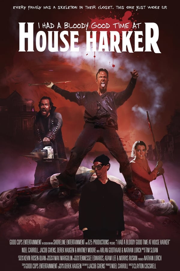 I Had A Bloody Good Time At House Harker (2016)