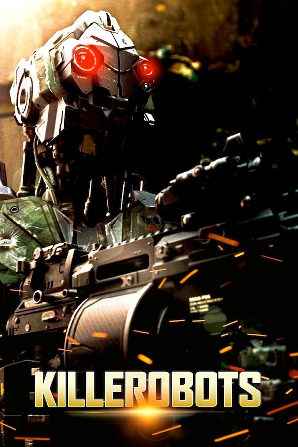 Killerobots: Monsters of Man (2020)