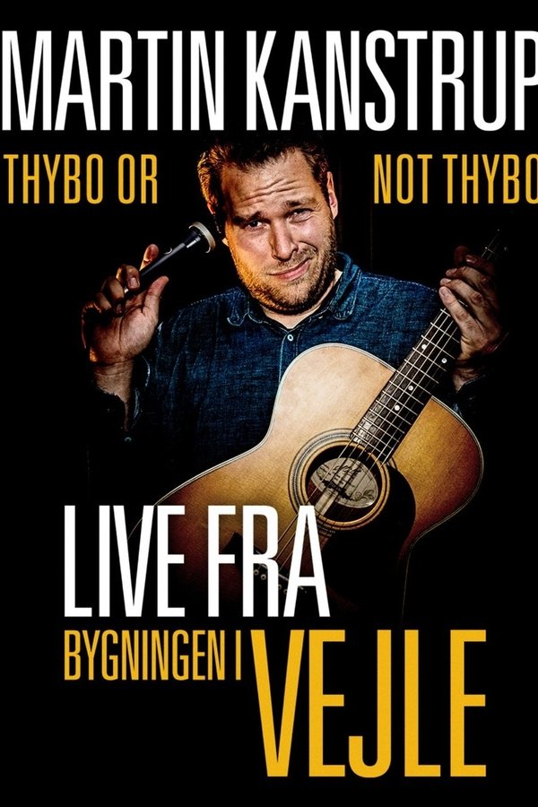 DK - Martin Kanstrup - Thybo or not Thybo (Live fra Bygningen i Vejle) (2023)