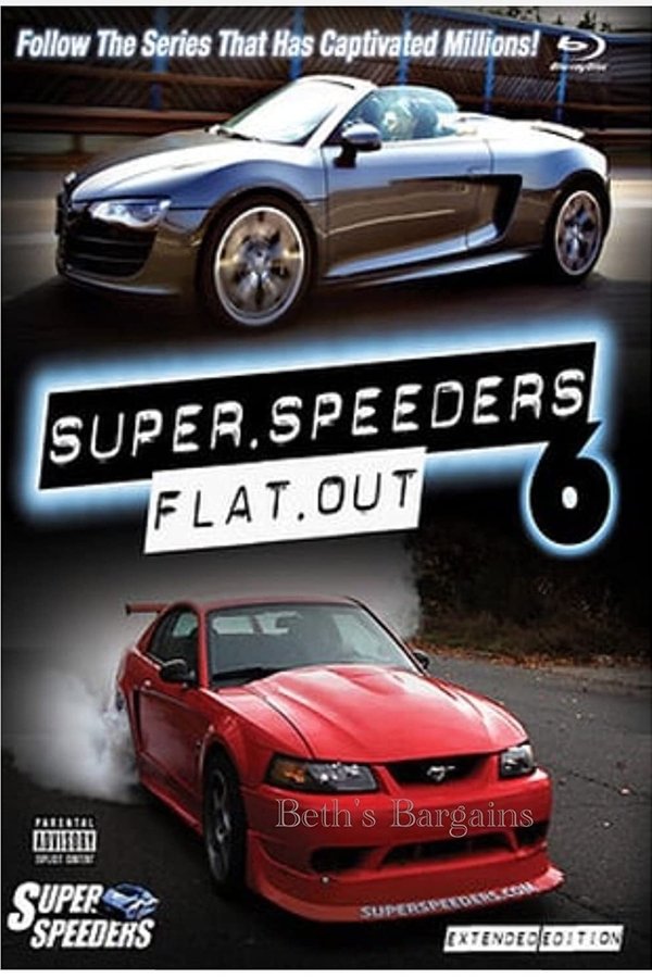 Super Speeders 6 - Flat Out poster