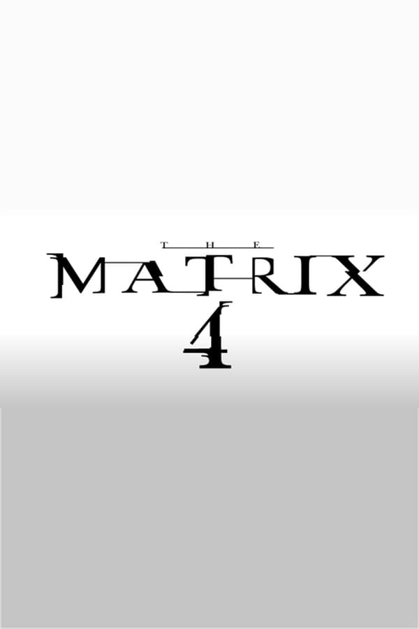 The Matrix 4