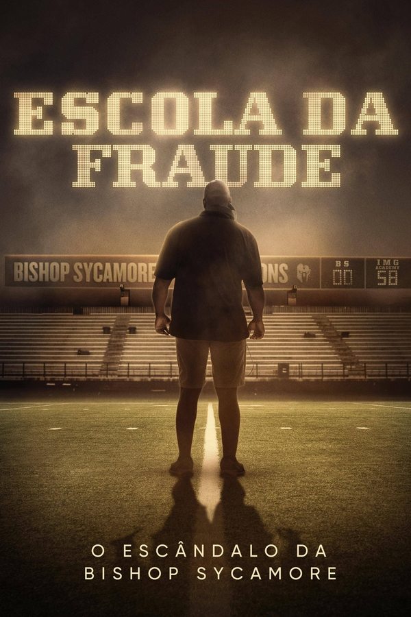 Escola da Fraude: O Escândalo da Bishop Sycamore