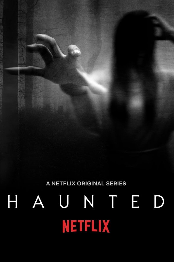 Haunted Saison 1 en streaming Haunted Saison 1 en streaming
