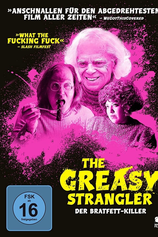 DE - The Greasy Strangler  (2016)