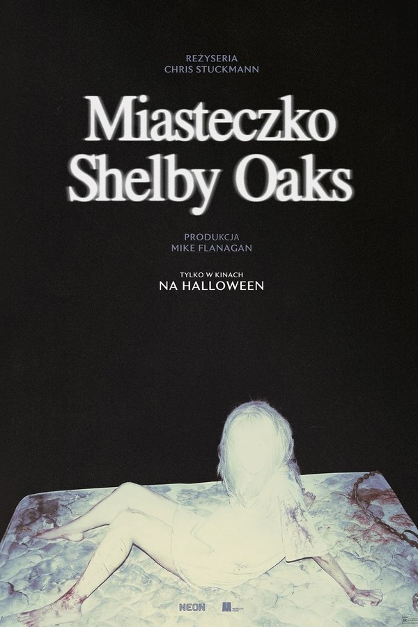 PL - Miasteczko Shelby Oaks (2025)