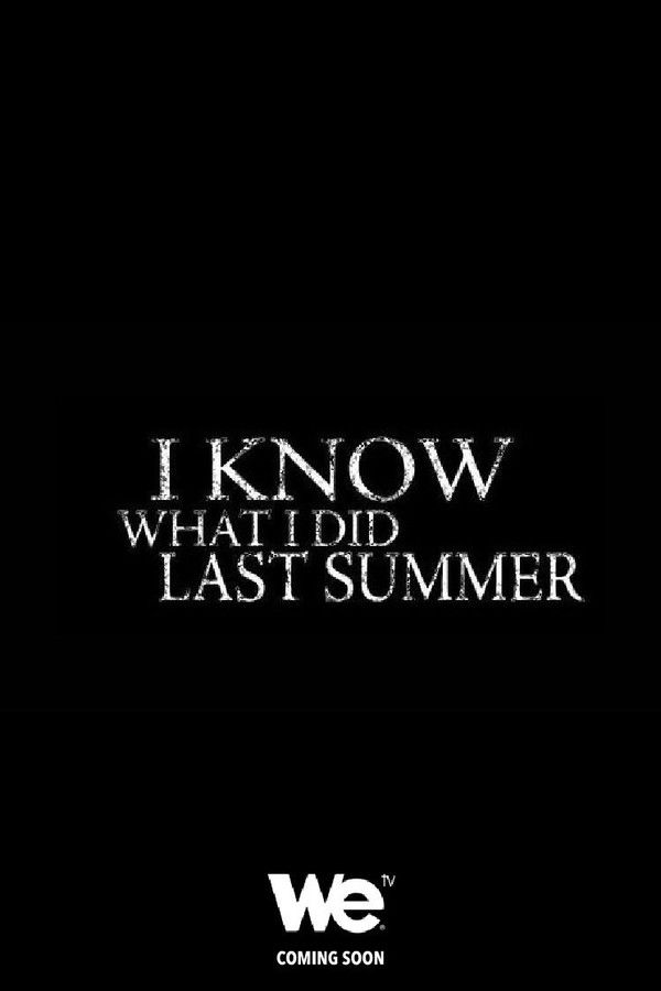 I Know what You Did Last Summer TV Series