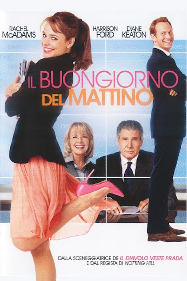 Morning Glory: Il buongiorno del mattino (2010)
