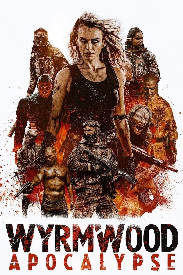 Tận Diệt 2: Ngày Tận Thế – Wyrmwood: Apocalypse (2022)