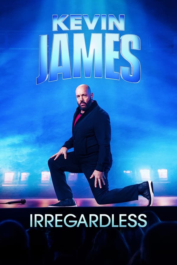 PT - Kevin James: Irregardless (2024)