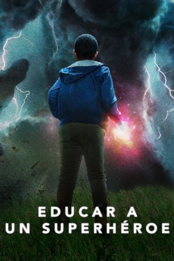 ES - Educar a un superhéroe - (2019)