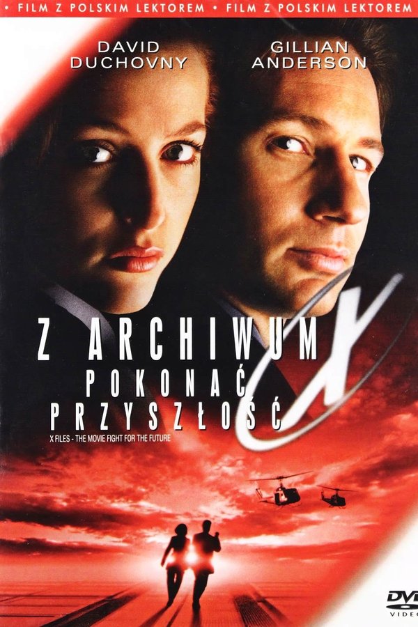 PL - Z ARCHIWUM X - POKONAĆ PRZYSZŁOŚĆ (1998)