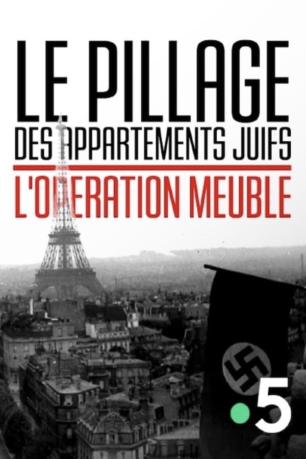 FR - Le Pillage des appartements juifs : L'Opération Meuble (2020)