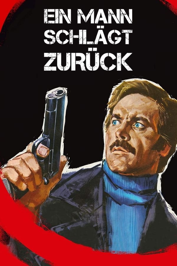 DE - Ein Mann schlägt zurück (1974)