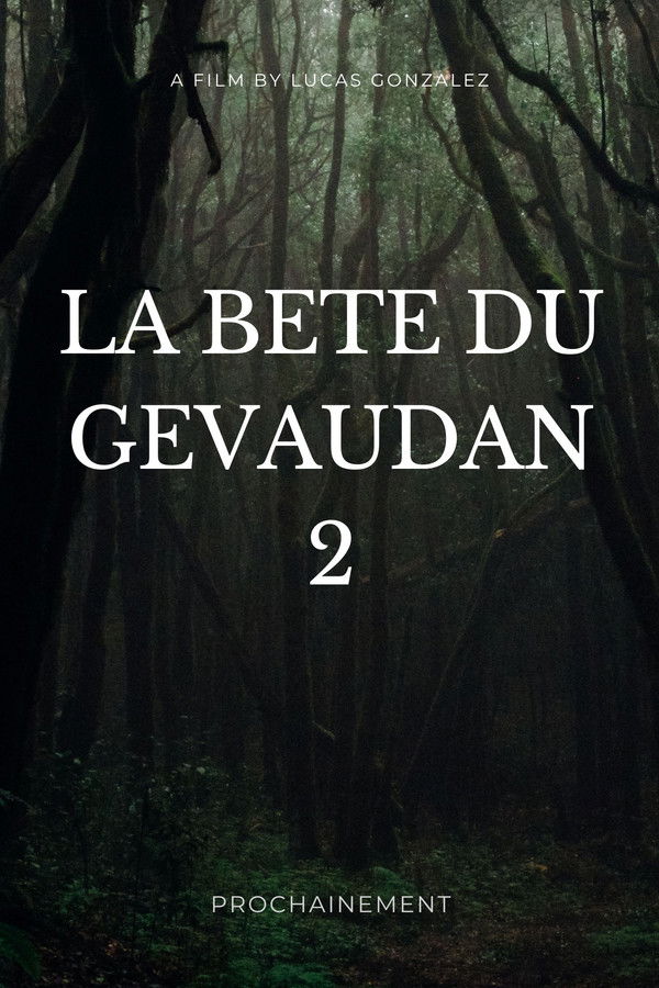 The Beast of Gevaudan: Return