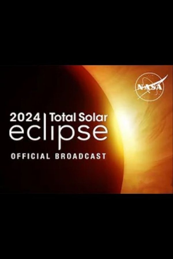 2024 Total Solar Eclipse – Through the Eyes of NASA