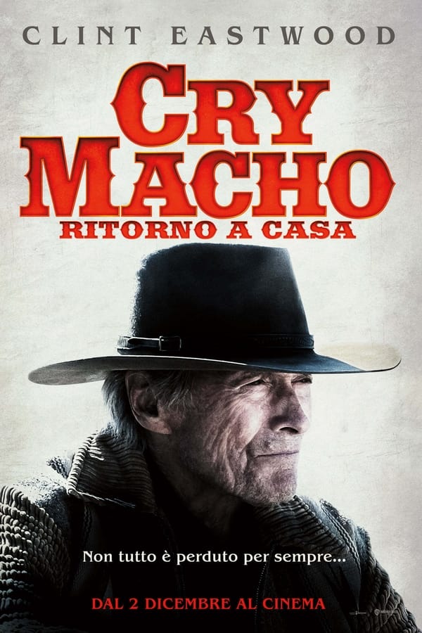 Cry Macho – Ritorno a casa