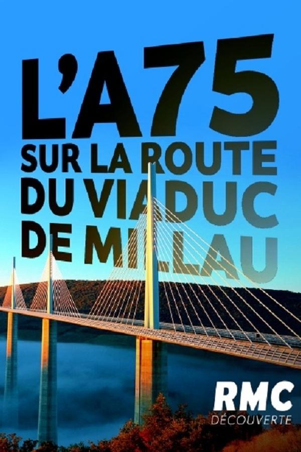 FR - L'A75, sur la route du viaduc de Millau  (2021)