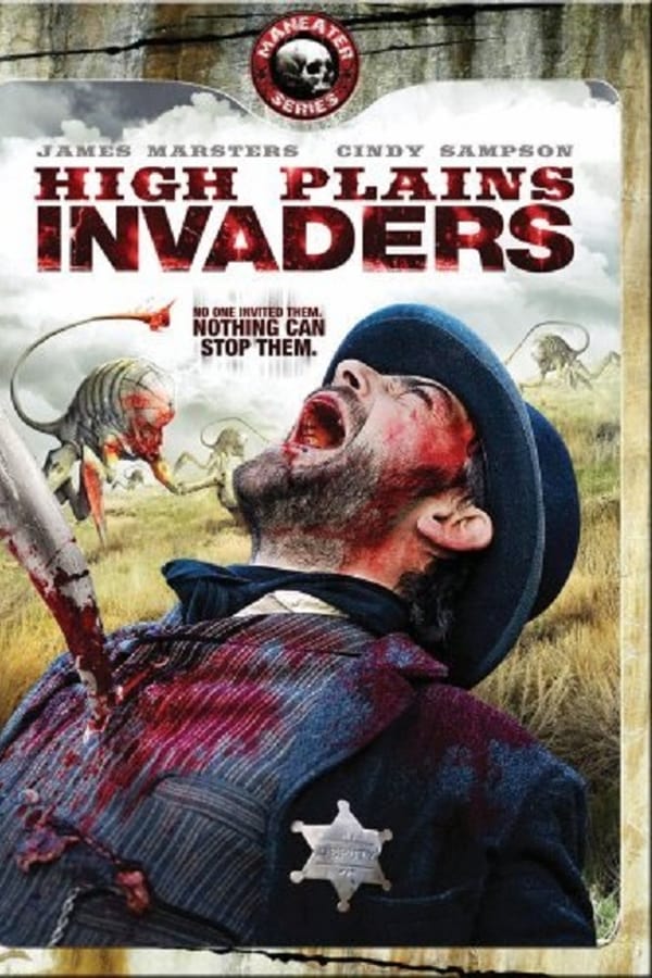 High Plains Invaders Poster
