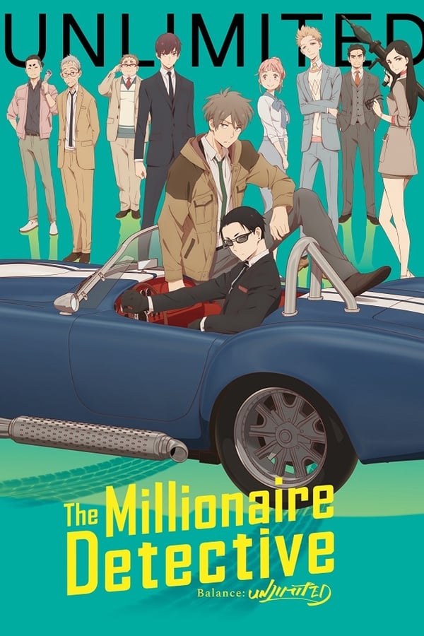 The Millionaire Detective – Balance: UNLIMITED