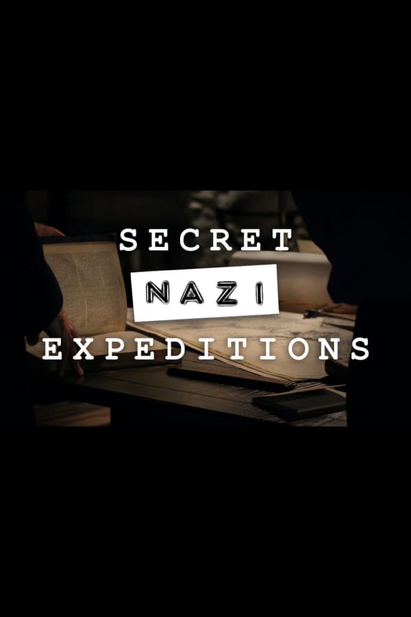 EN - Secret Nazi Expeditions (2022)