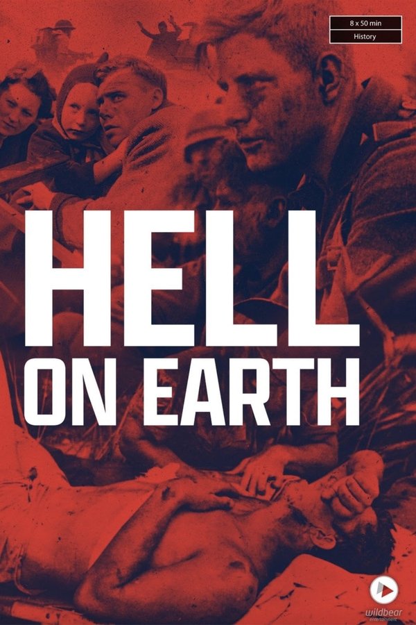 Hell On Earth: WWII