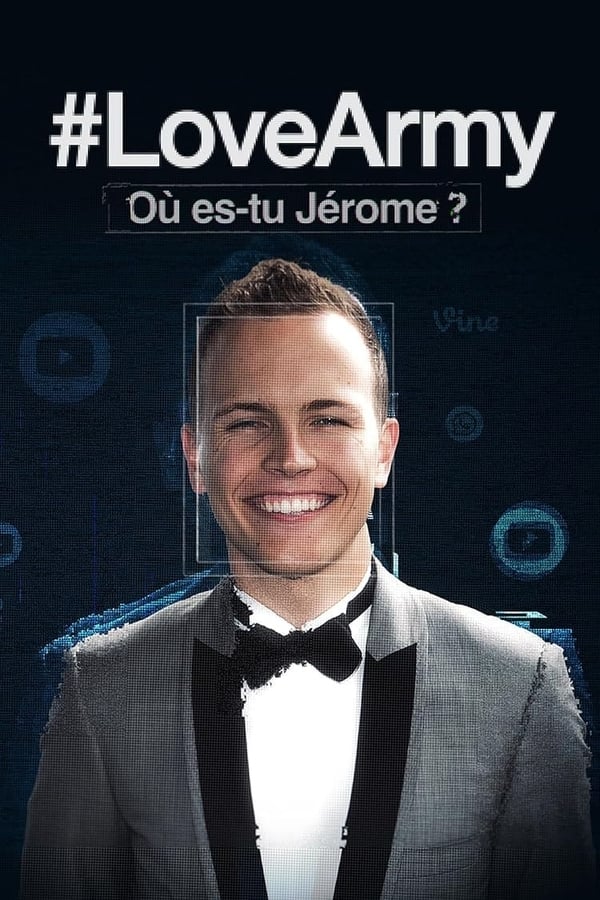 FR - #LoveArmy : Où es-tu Jérôme ?