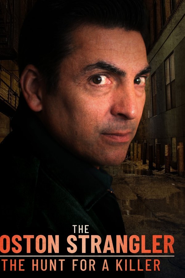 The Boston Strangler: The Hunt For a Killer