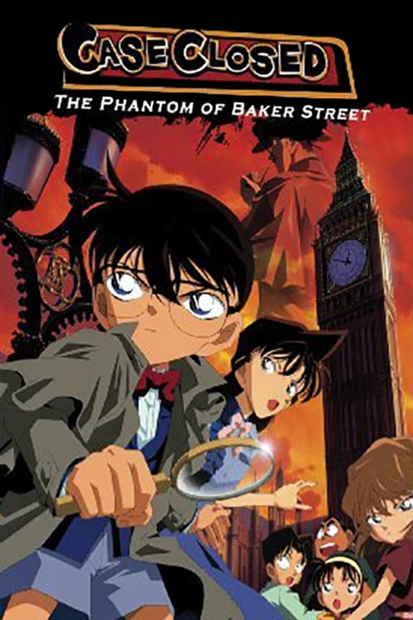 Detective Conan: The Phantom of Baker Street (2002)