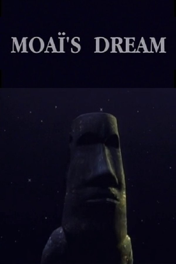 Moaï’s Dream