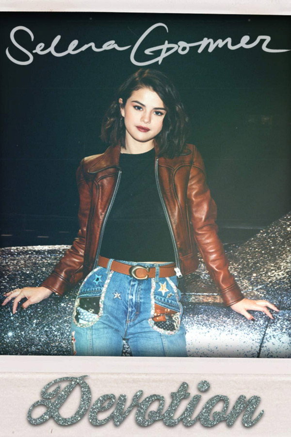 Selena Gómez: Devotion (2020)