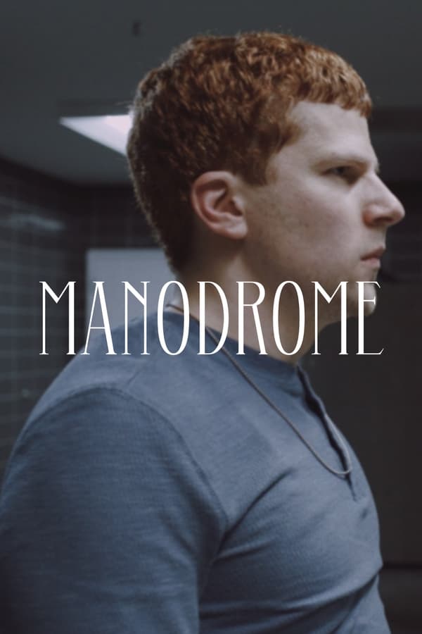 Manodrome (2023)