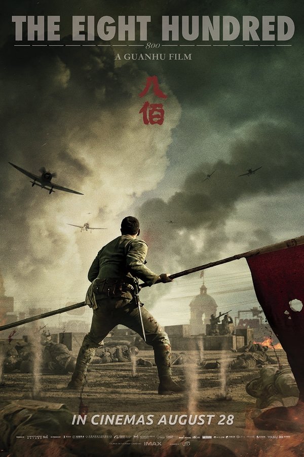 The Eight Hundred AKA Ba Bai (2020) [Chinese]