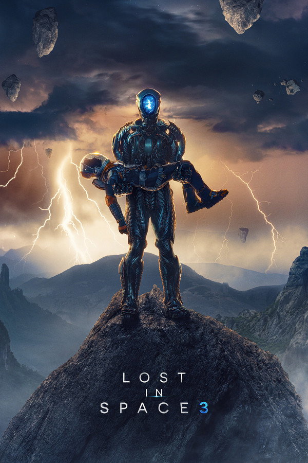 Lost in Space (2021) Hindi English Netflix Original Web series Season 3 All Episodes Movie Poster - CineFreak