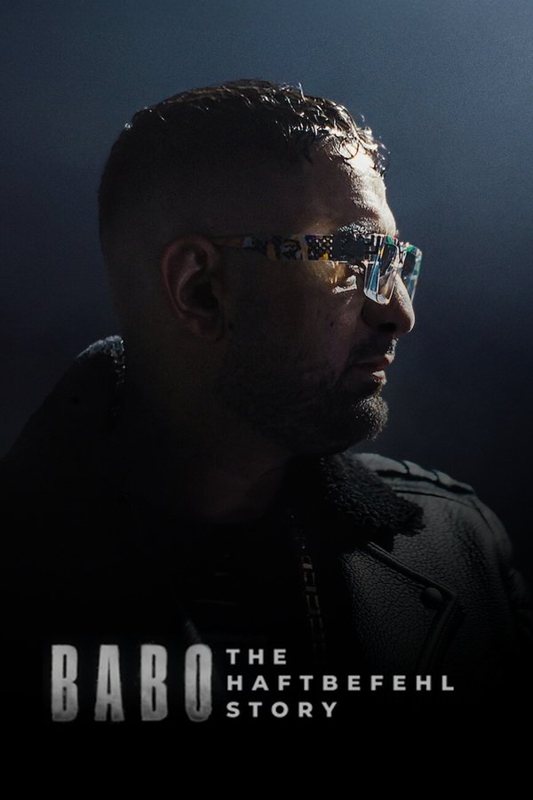 Babo: The Haftbefehl Story