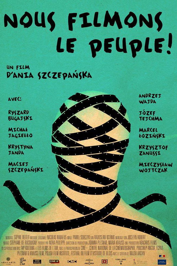 Nous filmons le peuple!